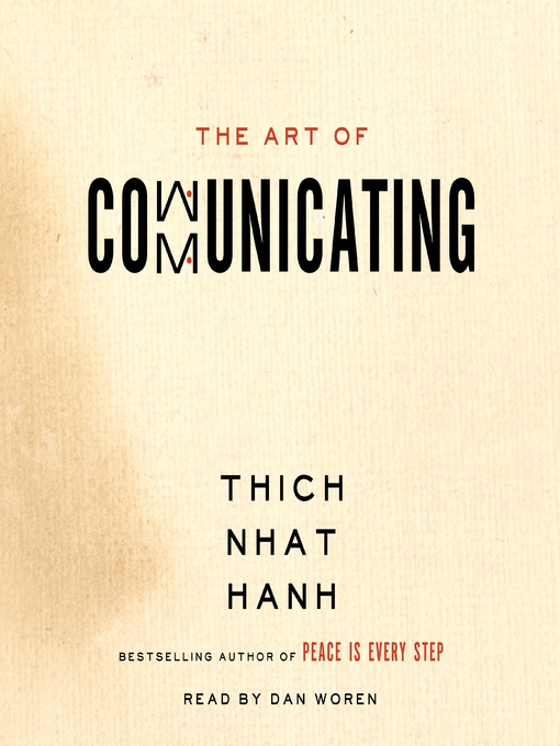 Title details for The Art of Communicating by Thich Nhat Hanh - Wait list